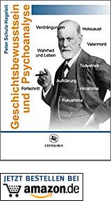 Geschichtsbewusstsein und Psychoanalyse